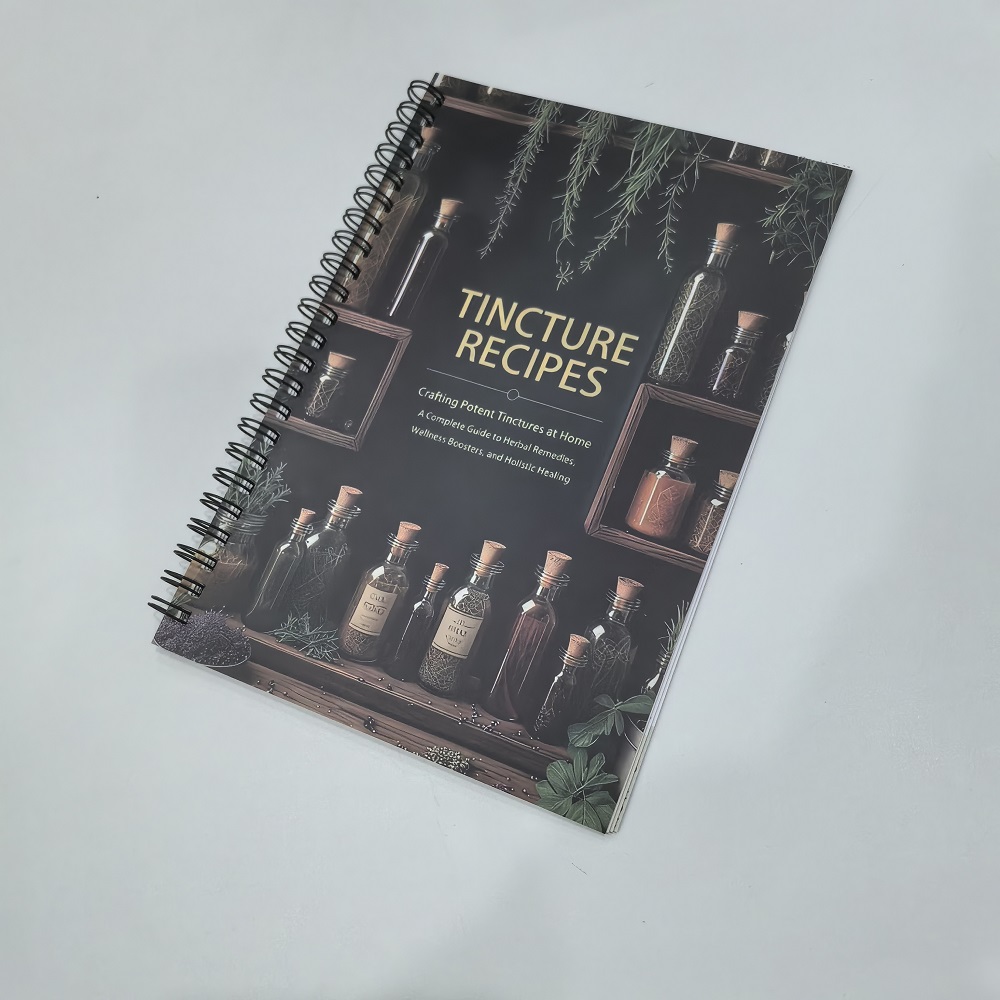 Herbal Wellness Tincture - หนังสือสูตรยาสมุนไพร การทำยาสมุนไพรที่มีประสิทธิภาพที่บ้าน คู่มือฉบับสมบูรณ์เกี่ยวกับการรักษาด้วยสมุนไพร ตัวช่วยเพิ่มสุขภาพ และการรักษาแบบโฮลิสติก